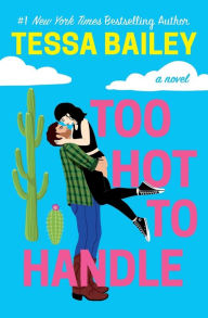 Too Hot to Handle (Romancing the Clarksons Series #1)