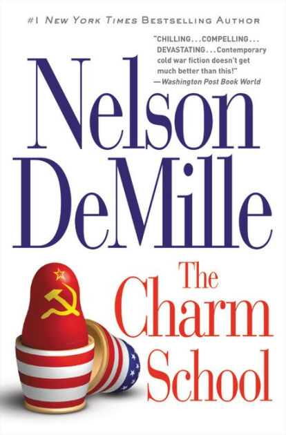 The Charm School (Calhoun Chronicles, Book 1)