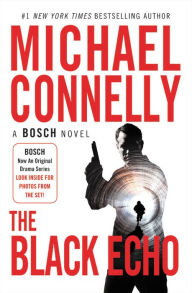 Title: The Black Echo (Harry Bosch Series #1), Author: Michael Connelly