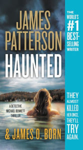 Title: Haunted (Michael Bennett Series #10), Author: James Patterson