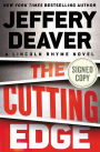 The Cutting Edge (Signed Book) (Lincoln Rhyme Series #14)