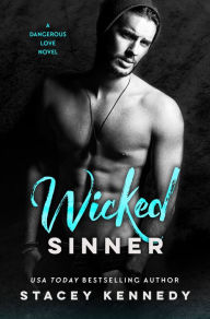 Title: Wicked Sinner, Author: Stacey Kennedy