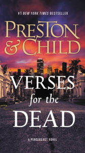 Title: Verses for the Dead (Pendergast Series #18), Author: Douglas Preston