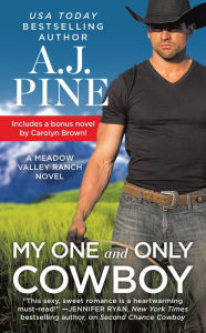 My One and Only Cowboy: Two full books for the price of one