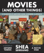 Movies (And Other Things) (B&N Exclusive Edition)