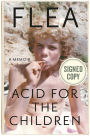 Acid for the Children (Signed Book)