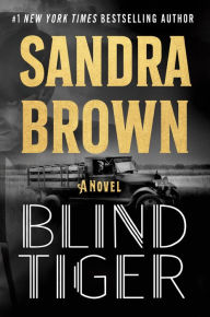 Title: Blind Tiger, Author: Sandra Brown