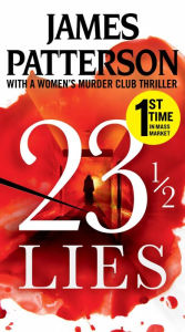 Title: 23 1/2 Lies, Author: James Patterson