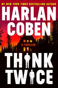 Title: Think Twice, Author: Harlan Coben