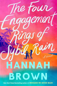 Title: The Four Engagement Rings of Sybil Rain, Author: Hannah Brown