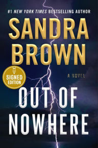 Title: Out of Nowhere (Signed Book), Author: Sandra Brown