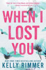 When I Lost You