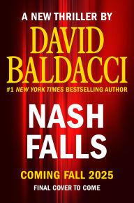 Title: Nash Falls, Author: David Baldacci