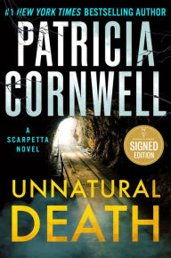 Title: Unnatural Death: A Scarpetta Novel (Signed Book), Author: Patricia Cornwell
