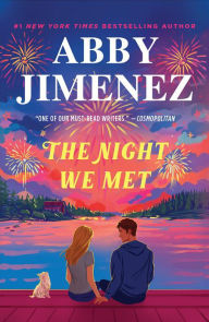 Title: The Night We Met (Deluxe Edition), Author: Abby Jimenez