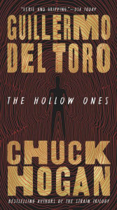 Title: The Hollow Ones, Author: Guillermo del Toro