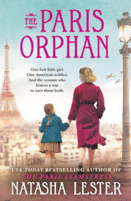 Title: The Paris Orphan, Author: Natasha Lester
