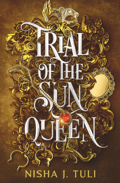 Trial of the Sun Queen by Nisha J. Tuli Paperback Barnes Noble