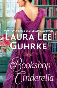 Title: Bookshop Cinderella, Author: Laura Lee Guhrke