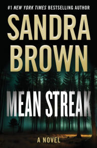 Title: Mean Streak, Author: Sandra Brown