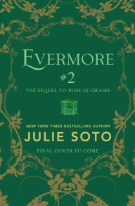 Title: Evermore #2, Author: Julie Soto