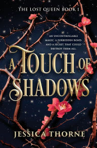 Title: A Touch of Shadows, Author: Jessica Thorne