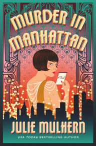 Title: Murder in Manhattan, Author: Julie Mulhern