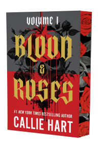 Title: Blood & Roses Volume 1, Author: Callie Hart