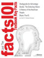 Studyguide for Advantage Books: The Enduring Vision: A History of the American People by Boyer, Paul S., ISBN 9781133944522