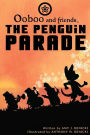 Ooboo and friends: The Penguin Parade