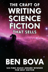 The Craft of Writing Science Fiction that Sells