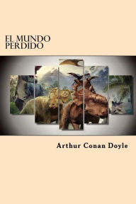 El Mundo Perdido (Spanish Edition)