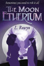 The Moon Etherium