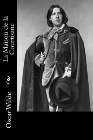 Title: La Maison de la Courtisane, Author: Albert Savine