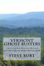 Vermont Ghost Busters