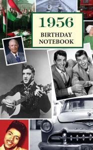 Title: 1956 Birthday Notebook: A great alternative to a birthday card, Author: Montpelier Publishing