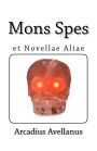 Mons Spes: et Novellae Aliae