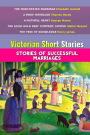 Victorian Short Stories: Stories of Successful Marriages