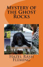 Mystery of the Ghost Rocks