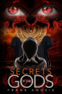 Secrets of the Gods