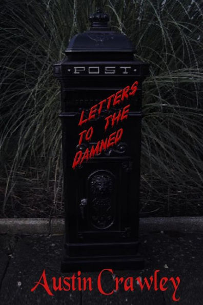 Letters To The Damned