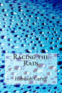 Racing the Rain