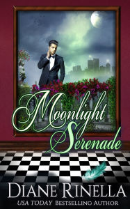 Title: Moonlight Serenade: A Rock and Roll Fantasy, Author: Diane Rinella