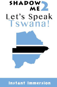 Title: Shadow Me 2: Let's Speak Tswana!, Author: Mari Sekgota