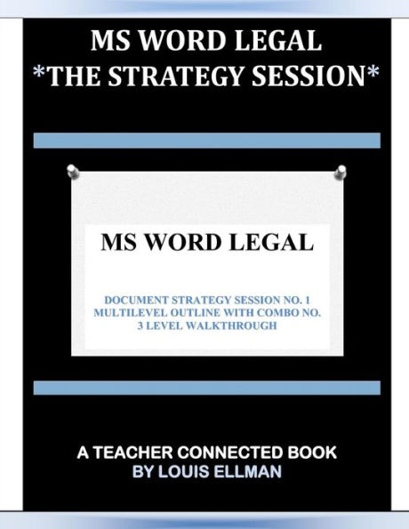 MS Word Legal -- The Strategy Session