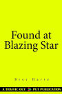 Found at Blazing Star