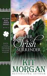 Title: Her Irish Surrender, Author: Kit Morgan