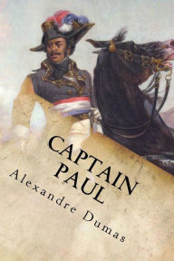 Title: Captain Paul, Author: Alexandre Dumas