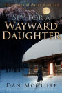 Spy for a Wayward Daughter