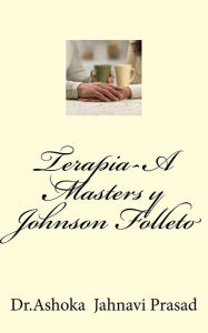 Title: Terapia-A Masters y Johnson Folleto, Author: Ashoka Jahnavi Prasad